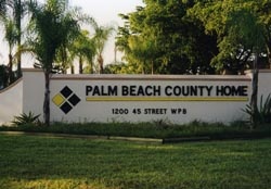 Signage for the Palm Beach County Home facility
