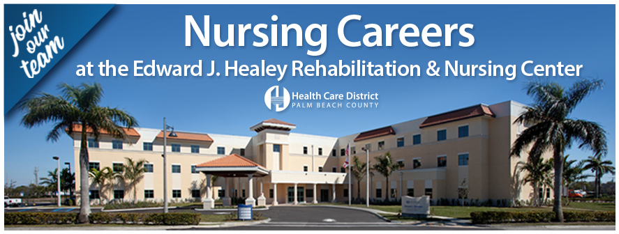 Nursing Careers at the EJ Healey Center